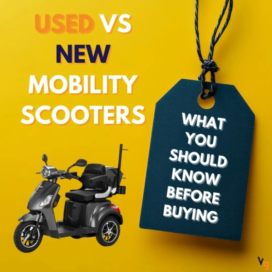 Used vs new mobility scooters - What you should know before buying