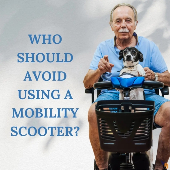Who should avoid using a mobility scooter?